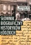 Sownik biograficzny Historykw dzkich ~~NAWYCZERP.~~