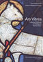 Ars Vitrea. Collected Writings on Mediaeval Stained Glass